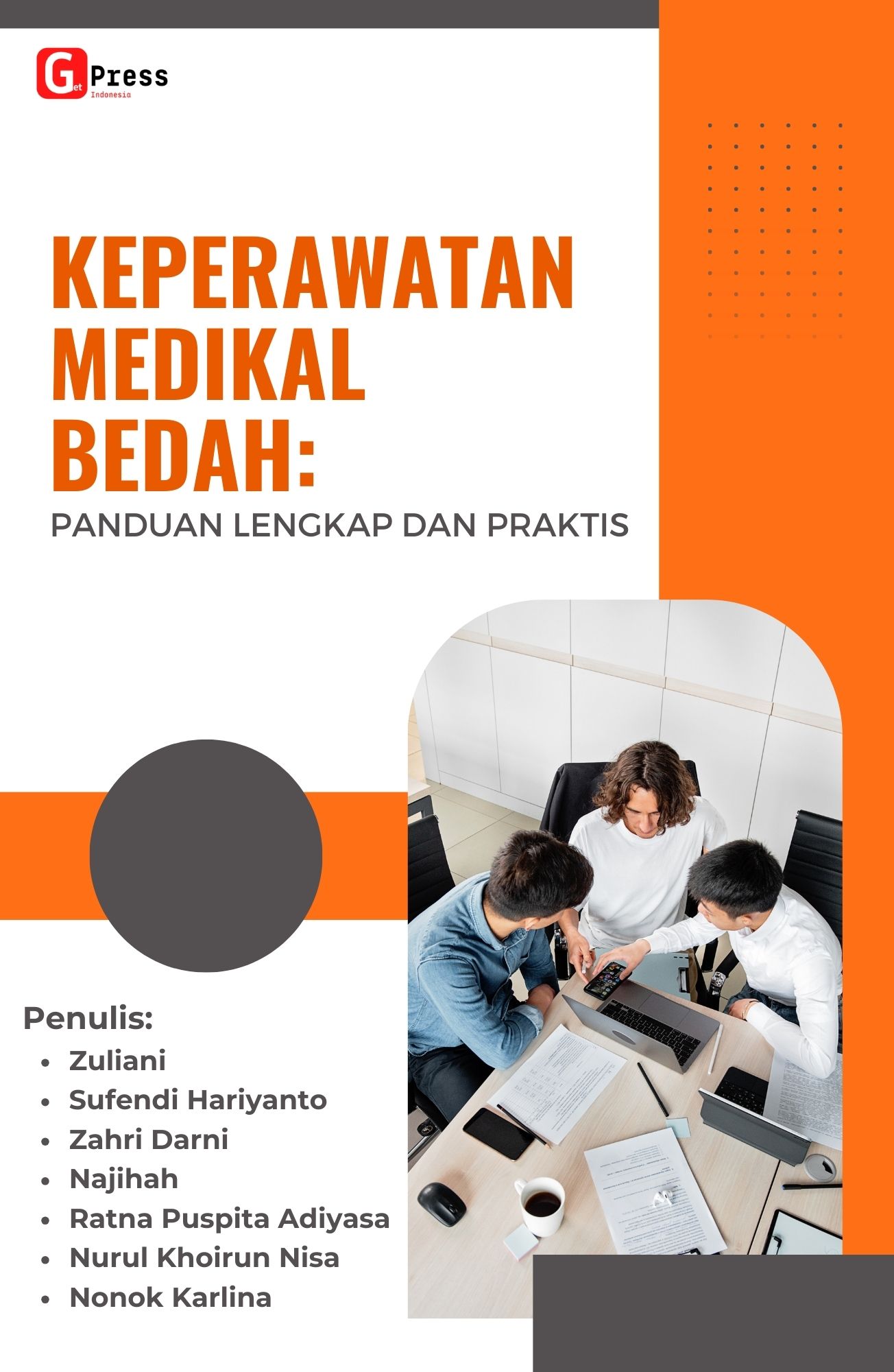 KEPERAWATAN MEDIKAL BEDAH : PANDUAN LENGKAP DAN  PRAKTIS